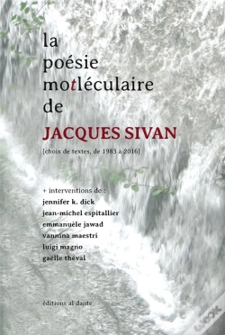 Capa do artigo Poesie Motleculaire De Jacques Sivan (La)