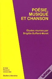 Poésie, Musique Et Chanson