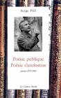 Poésie Publique, Poésie Clandestine ; Poèmes 1975-2005 - Preview