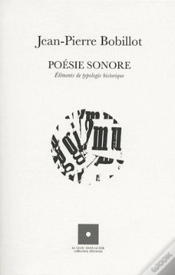 Capa do artigo Poésie Sonore ; Éléments De Typologie Historique