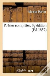 Poesies Completes. 3e Edition
