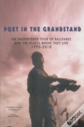 Poet In The Grandstand