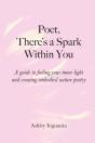 Poet, There'S A Spark Within You - Preview