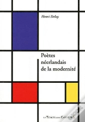 Poetes Neerlandais De La Modernite
