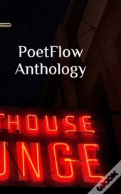 Poetflow Anthology