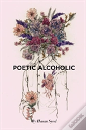 Poetic Alcoholic
