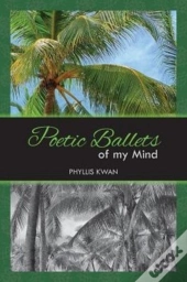 Poetic Ballets Of My Mind