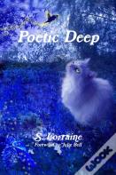 Poetic Deep
