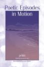 Poetic Episodes In Motion - Preview