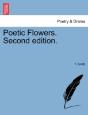 Poetic Flowers. Second Edition. - Preview