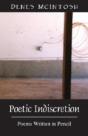 Poetic Indiscretion: Poems Written In Pencil - Preview
