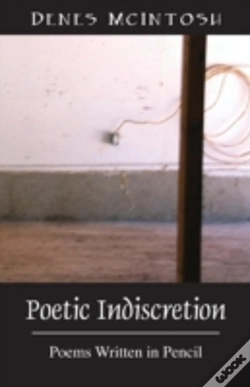 Capa do artigo Poetic Indiscretion: Poems Written In Pencil
