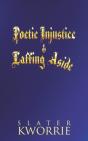 Poetic Injustice & Laffing Aside - Preview