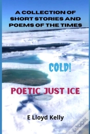 Capa do artigo Poetic Just Ice. Cold.