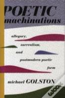 Poetic Machinations