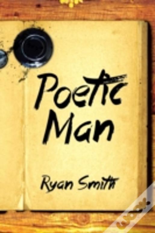 Poetic Man
