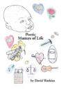 Poetic Matters Of Life - Preview