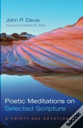 Poetic Meditations On Selected Scripture