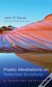 Poetic Meditations On Selected Scripture