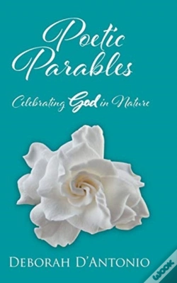 Capa do artigo Poetic Parables: Celebrating God In Natu