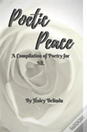 Poetic Peace .