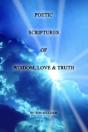 Poetic Scriptures Of Wisdom, Love  And  Truth - Preview