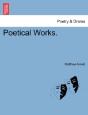 Poetical Works. - Preview