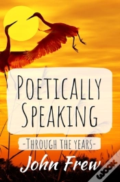 Capa do artigo Poetically Speaking - Through The Years