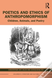 Poetics And Ethics Of Anthropomorphism