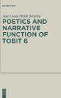 Poetics And Narrative Function Of Tobit 6 - Preview