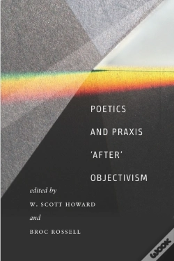 Capa do artigo Poetics And Praxis 'After' Objectivism
