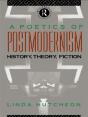 Poetics Of Postmodernism - Preview