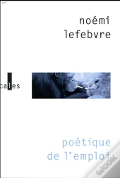 Poétique De L'Emploi