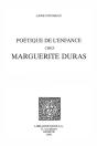 Poétique De L'Enfance Chez Marguerite Duras - Preview