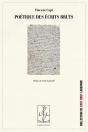 Poetique Des Ecrits Bruts - De L'Aliene Vers L'Autre De La Langue - Preview