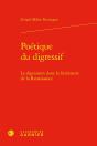 Poétique Du Digressif : La Digression Dans La Littérature De La Renaissance - Preview