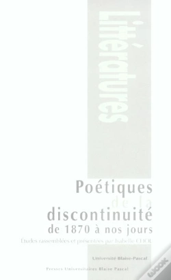 Capa do artigo Poétiques De La Discontinuité De 1870 À Nos Jours