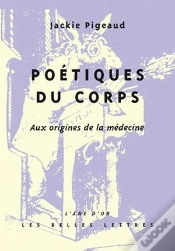 Capa do artigo Poétiques Du Corps : Aux Origines De La Médecine