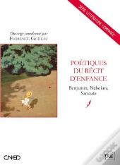 Poétiques Du Récit D'Enfance