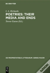 Poetries: Their Media And Ends