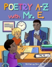 Poetry A-Z With Mr. E