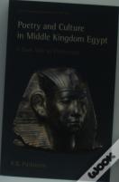 Poetry And Culture In Middle Kingdom Egypt