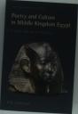 Poetry And Culture In Middle Kingdom Egypt - Preview