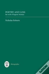 Poetry And Loss - The Work Of Eugenio Montejo