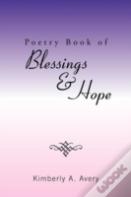 Poetry Book Of Blessings & Hope