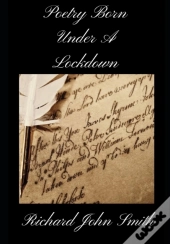 Poetry Born Under A Lockdown