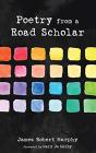 Poetry From A Road Scholar - Preview