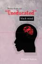 Poetry From An Uneducated Black Mind - Preview