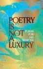 Poetry Is Not A Luxury - Preview