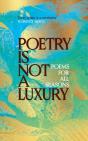 Poetry Is Not A Luxury - Preview